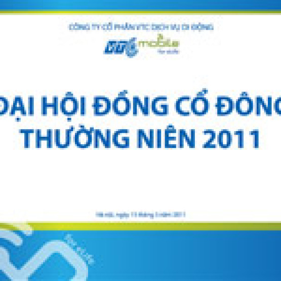 Đại hội đồng cổ đông thường niên năm 2011 Công ty Cổ phần VTC Dịch vụ di động